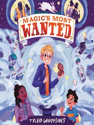 cover image of Magic's Most Wanted